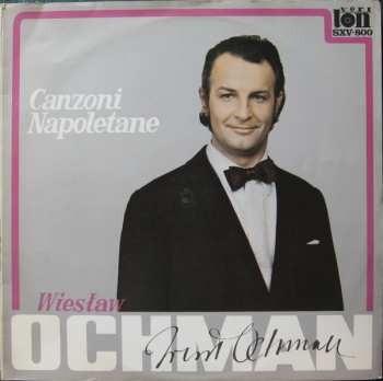 Album Wiesław Ochman: Canzoni Napoletane - Pieśni Neapolitańskie