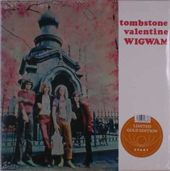 Album Wigwam: Tombstone Valentine
