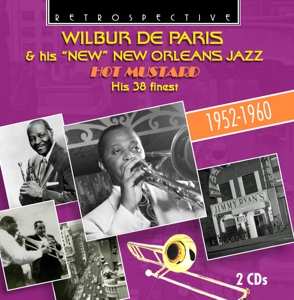 Album Wilbur De Paris And His New New Orleans Jazz: Hot Mustard