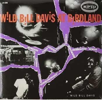 Album Wild Bill Davis: Wild Bill Davis At Birdland