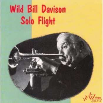 Album Wild Bill Davison: Solo Flight