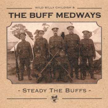 Album The Buff Medways: Steady The Buffs