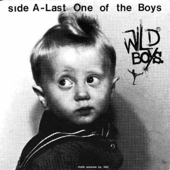 Wild Boys: Side A - Last One Of The Boys