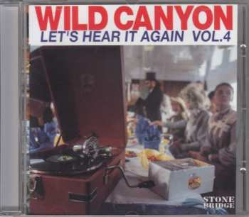 Album Wild Canyon: Let's Hear It Again Vol. 4