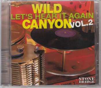 Album Wild Canyon: Let's Hear It Again Vol. 2
