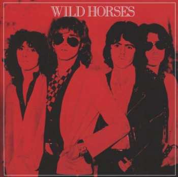 Album Wild Horses: The First Album