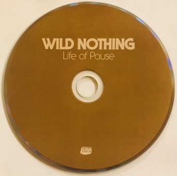 CD Wild Nothing: Life Of Pause DIGI 20334