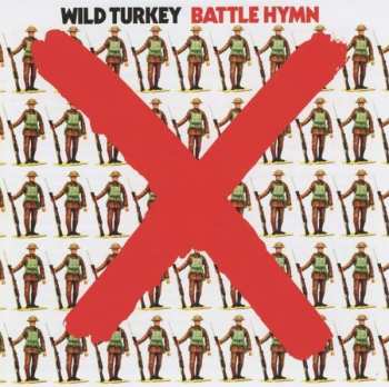Album Wild Turkey: Battle Hymn
