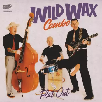 Wild Wax Combo: Flat Out