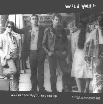 Album Wild Youth: All Messed Up