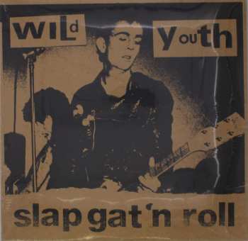 2LP Wild Youth: Slap Gat'n Roll 539696