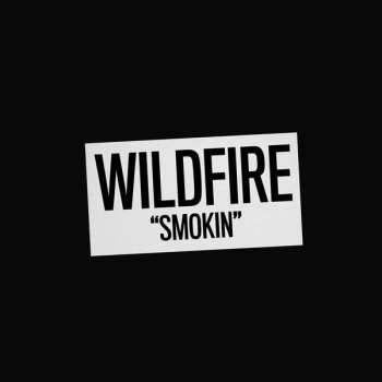 Album Wildfire: Smokin'