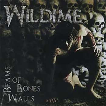 Album Wildime: Beams Of Bones Walls