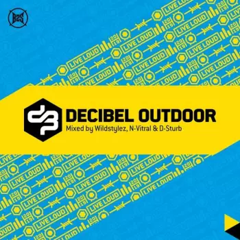 Wildstylez: Decibel Outdoor