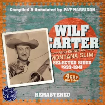 Wilf Carter: Montana Slim 1933