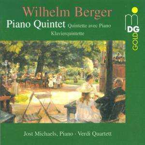Album Wilhelm Berger: Klavierquintett Op.95
