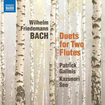 Album Wilhelm Friedemann Bach: Duets For Two Flutes