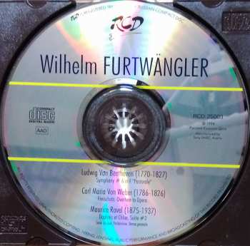 CD Wilhelm Furtwängler: Beethoven: Symphony No.6 "Pastorale". Weber: Freischutz. Overture. Ravel: Daphnis Et Chloe. Suite No.2 152216