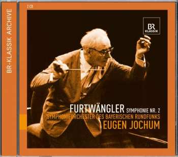 2CD Wilhelm Furtwängler: Symphonie Nr.2 355173