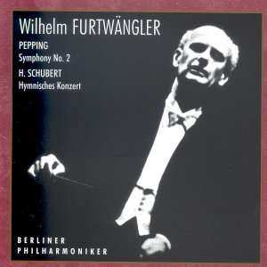 CD Wilhelm Furtwängler: Pepping: Symphony No.2 In F Minor / Shubert: Hymnische Konzert 242822