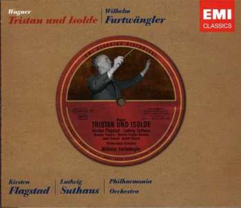 Wilhelm Furtwängler: Tristan und Isolde