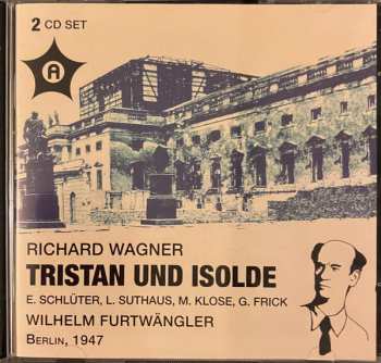 Album Wilhelm Furtwängler: Tristan Und Isolde - Berlin 1947