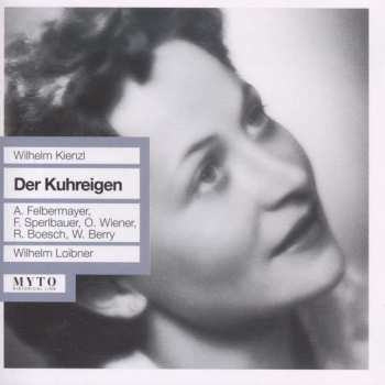 Album Wilhelm Kienzl: Der Kuhreigen
