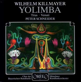 Album Wilhelm Killmayer: Yolimba