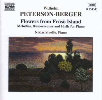 Album Wilhelm Peterson-Berger: Frösöblomster