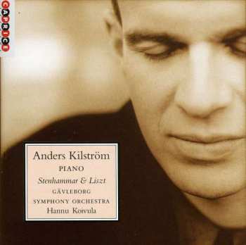 Album Wilhelm Stenhammar: Anders Kilström Piano