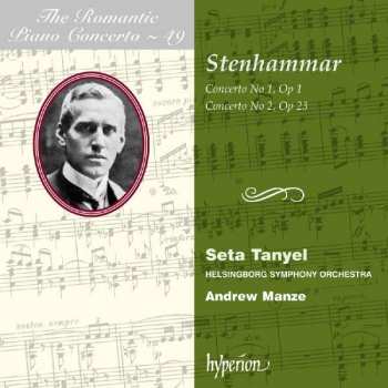 Album Wilhelm Stenhammar: Concerto No 1, Op 1 / Concerto No 2, Op 23