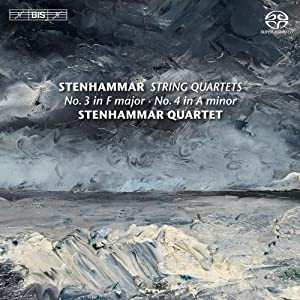 Wilhelm Stenhammar: String Quartets No.3 In F Major - No.4 In A Minor