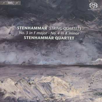 SACD Wilhelm Stenhammar: String Quartets No.3 In F Major - No.4 In A Minor 450408