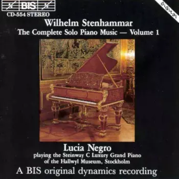 The Complete Solo Piano Music - Volume 1