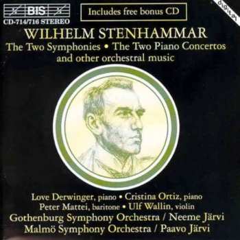 Album Wilhelm Stenhammar: The Two Symphonies - The Two Piano Concertos And Other Orchestral Music