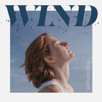Album Wilhelmine: Wind
