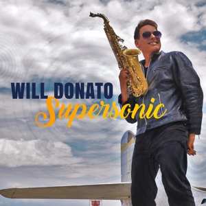 Album Will Donato: Supersonic