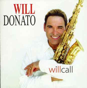 Album Will Donato: Will Call