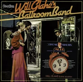 Give Me Five Minutes More / Will Glahe's Ballroom Band
