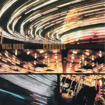Will Hoge: Carousel