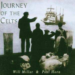 Album Will Millar & Paul Horn: Journey Of The Celts