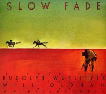 Album Will Oldham: Slow Fade