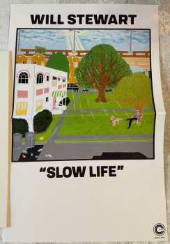 LP Will Stewart: Slow Life 458957