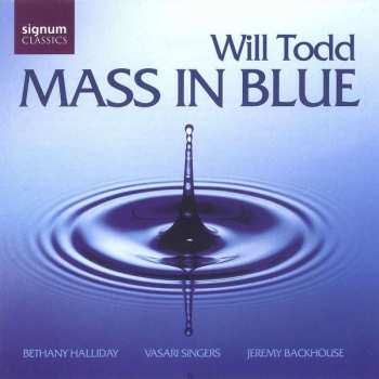 Album Will Todd: Mass In Blue