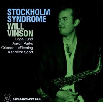 Album Will Vinson: Stockholm Syndrome