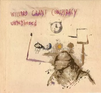 Willard Grant Conspiracy: Untethered