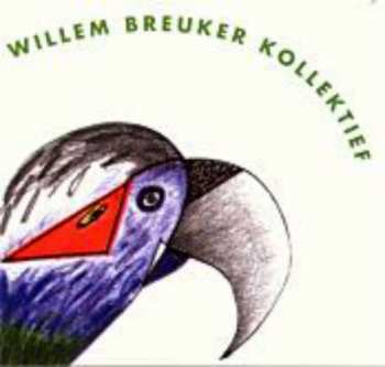 Album Willem Breuker Kollektief: The Parrot