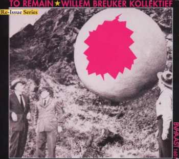Album Willem Breuker Kollektief: To Remain
