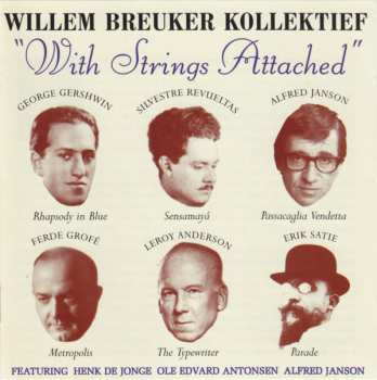 Album Willem Breuker Kollektief: With Strings Attached
