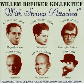 CD Willem Breuker Kollektief: With Strings Attached 515800